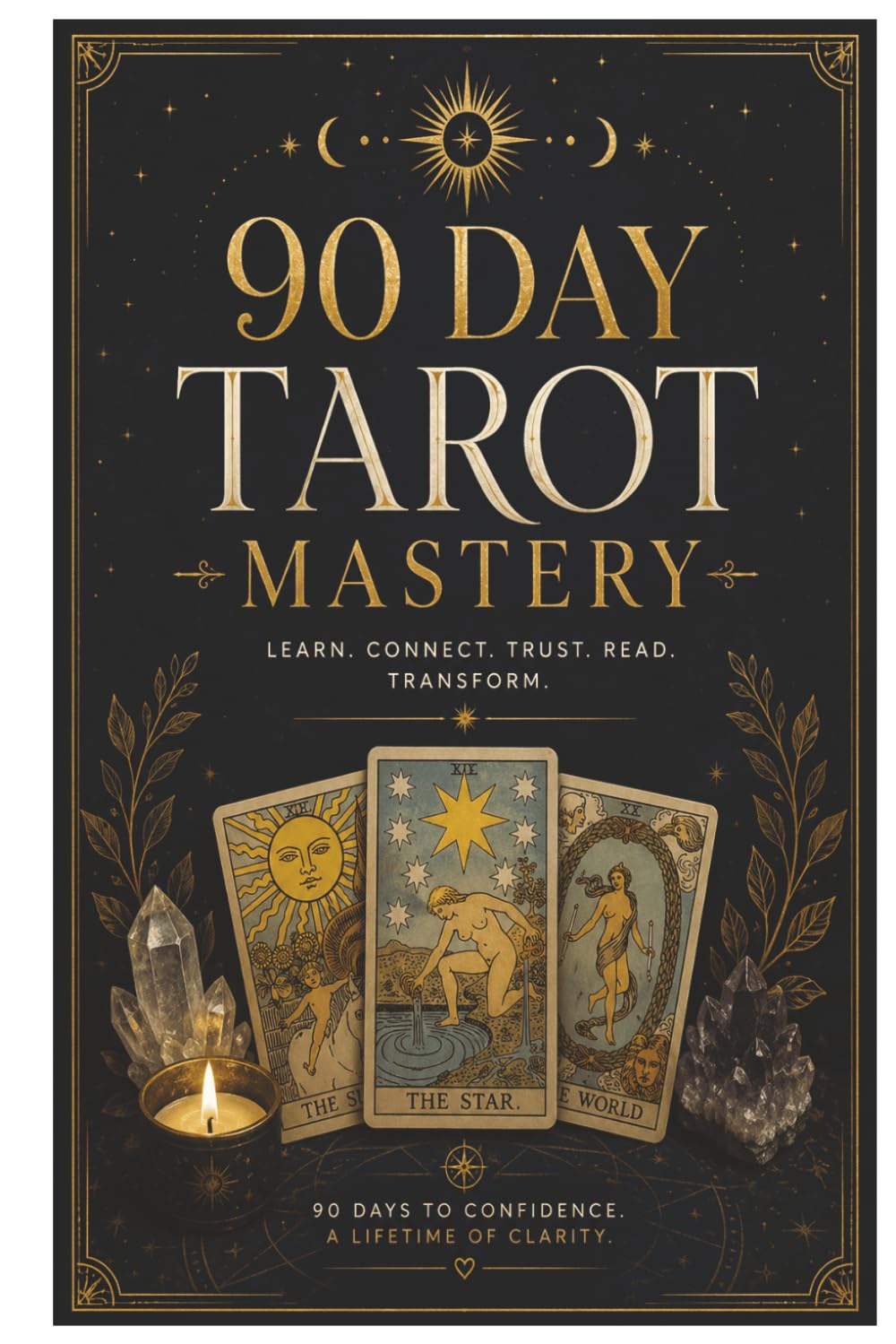 90 Day Tarot Mastery: Tarot